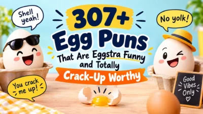 307+ egg puns with funny cartoon eggs, cracked shells, and playful speech bubbles