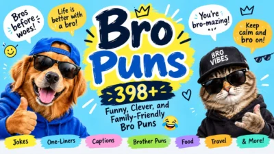 398+ funny bro puns featuring a cool dog and cat with sunglasses, playful jokes, and family-friendly humor.